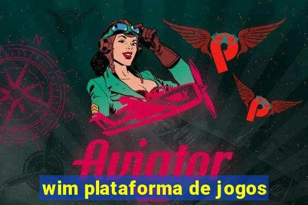 wim plataforma de jogos